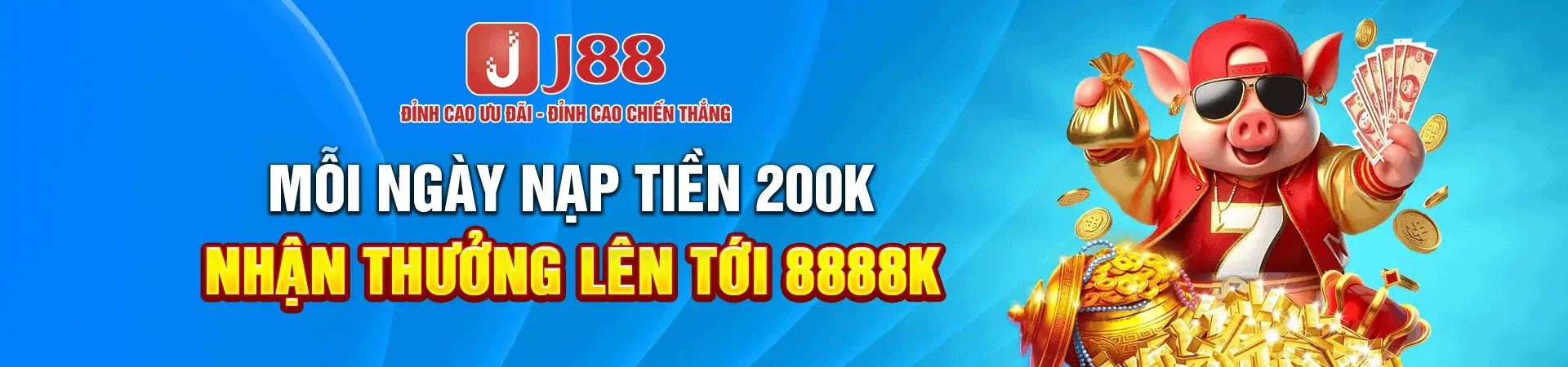 J828 Mỗi ngày nạp tiền nhận thưởng đến 8.888k